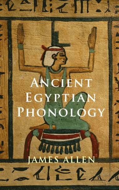 bokomslag Ancient Egyptian Phonology