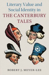 bokomslag Literary Value and Social Identity in the Canterbury Tales
