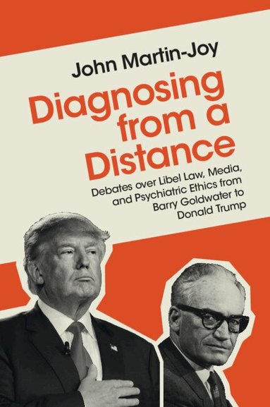 John Martin-Joy - Diagnosing from a Distance, Häftad