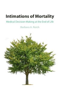 bokomslag Intimations of Mortality