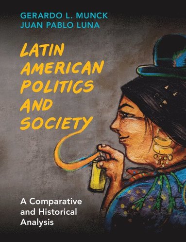 bokomslag Latin American Politics and Society