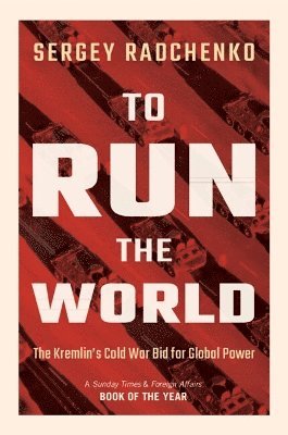 bokomslag To Run the World