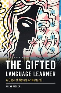 bokomslag The Gifted Language Learner
