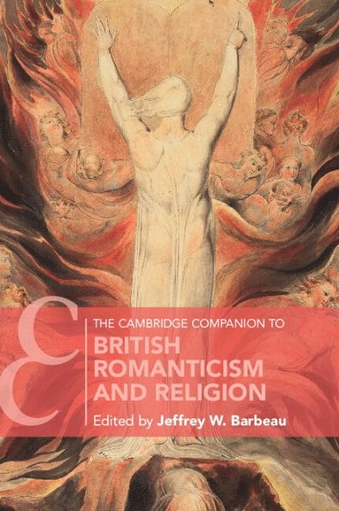 bokomslag The Cambridge Companion to British Romanticism and Religion