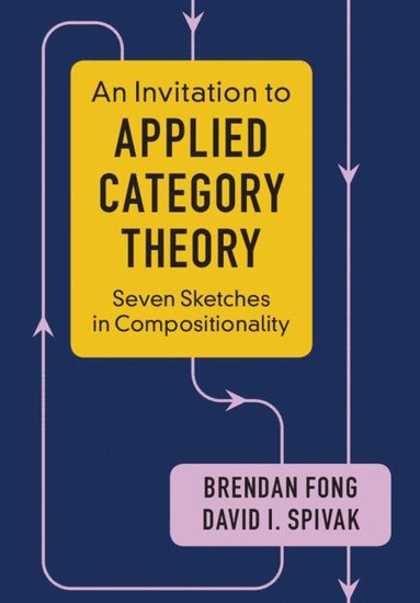 bokomslag Invitation to Applied Category Theory