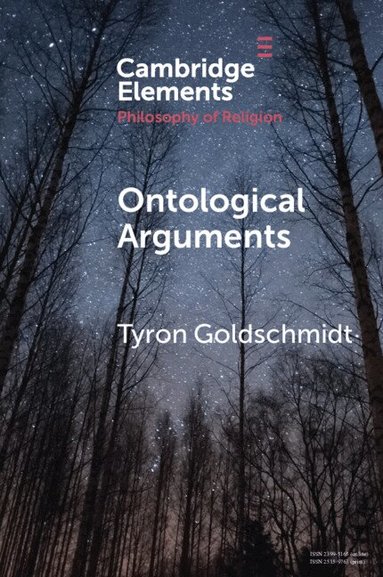 Tyron Goldschmidt - Ontological Arguments, Häftad