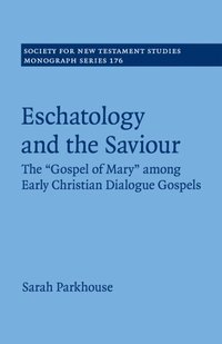 bokomslag Eschatology and the Saviour