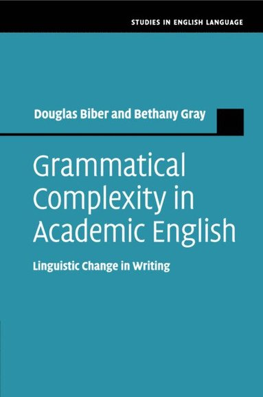 bokomslag Grammatical Complexity in Academic English