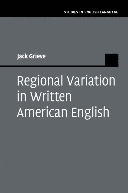 Regional Variation in Written American English 1