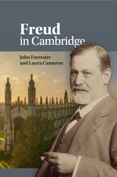 John Forrester, Laura Cameron - Freud in Cambridge, Häftad