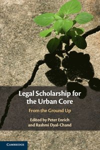 bokomslag Legal Scholarship for the Urban Core