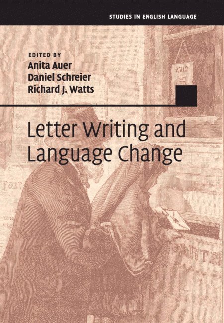 Letter Writing and Language Change 1