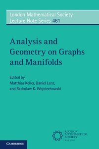 bokomslag Analysis and Geometry on Graphs and Manifolds