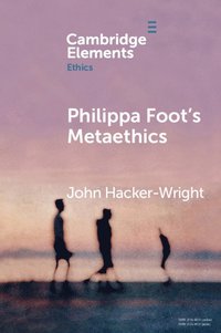 bokomslag Philippa Foot's Metaethics