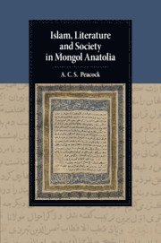 bokomslag Islam, Literature and Society in Mongol Anatolia