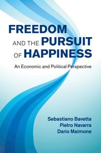 bokomslag Freedom and the Pursuit of Happiness