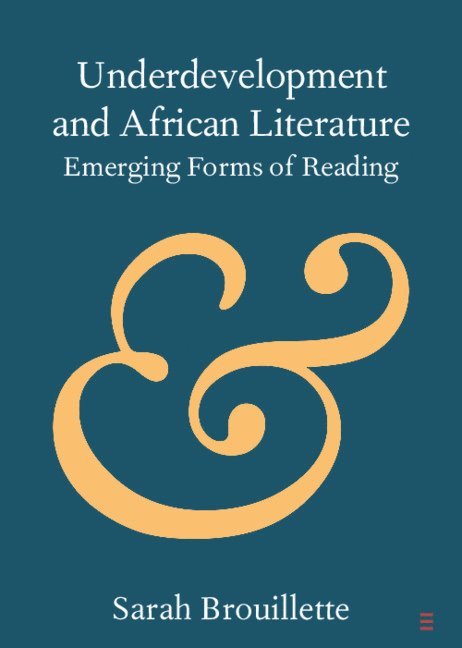 Underdevelopment and African Literature 1
