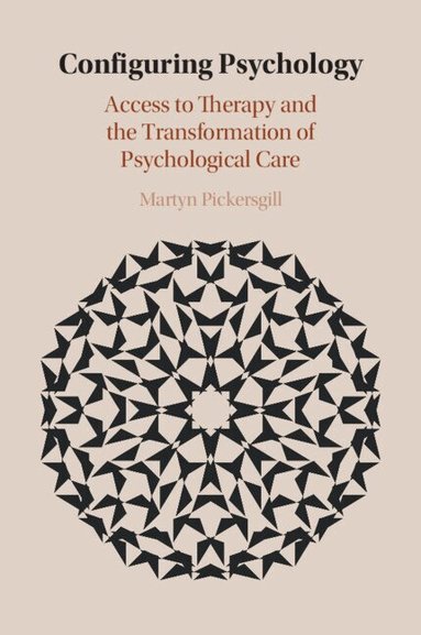 Martyn Pickersgill - Configuring Psychology, Häftad