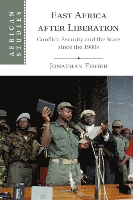 Jonathan Fisher, Jonathan (University of Birmingham) Fisher - East Africa after Liberation, Häftad