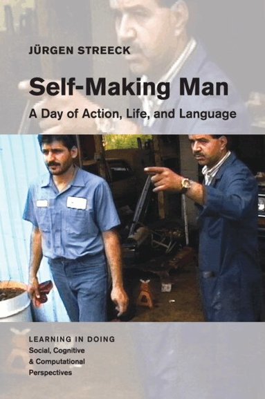 Jürgen Streeck - Self-Making Man, Häftad