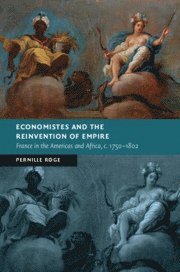 bokomslag Economistes and the Reinvention of Empire