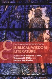 Cambridge Companion to Biblical Wisdom Literature 1