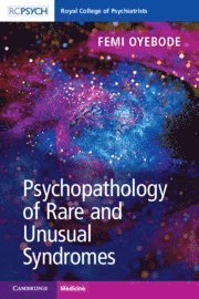 bokomslag Psychopathology of Rare and Unusual Syndromes