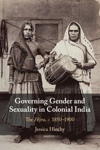 bokomslag Governing Gender and Sexuality in Colonial India