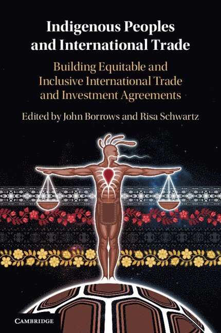 Indigenous Peoples and International Trade 1