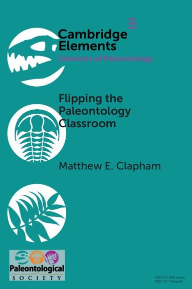 Matthew E. Clapham - Flipping the Paleontology Classroom, Häftad