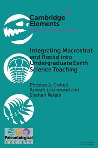 bokomslag Integrating Macrostrat and Rockd into Undergraduate Earth Science Teaching