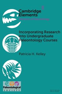 bokomslag Incorporating Research into Undergraduate Paleontology Courses