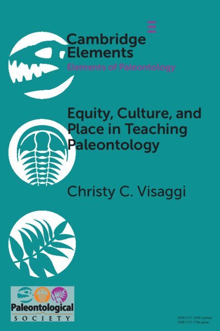 Equity, Culture, and Place in Teaching Paleontology 1