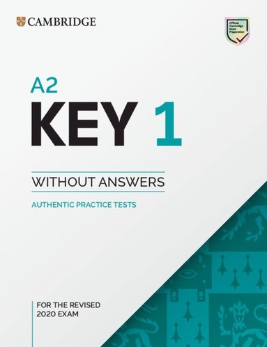 bokomslag A2 Key 1 for the Revised 2020 Exam Student's Book without Answers
