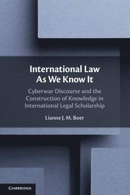 Lianne J. M. Boer, Amsterdam) Boer, Lianne J. M. (Vrije Universiteit - International Law As We Know It, Häftad