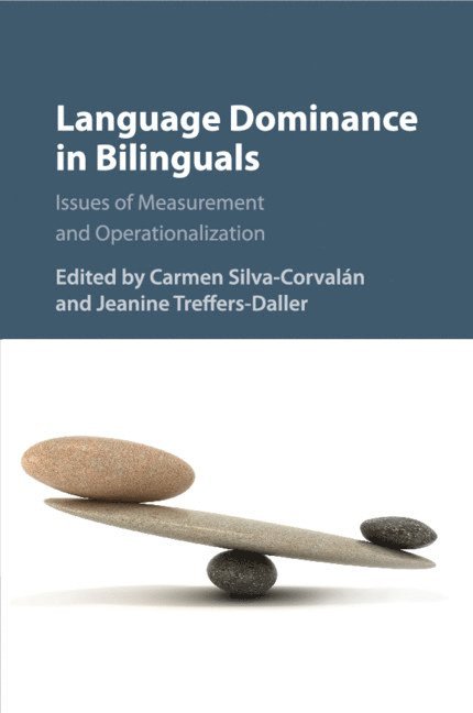 Language Dominance in Bilinguals 1