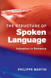 bokomslag The Structure of Spoken Language