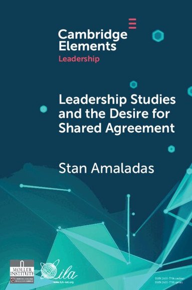 Stan Amaladas - Leadership Studies and the Desire for Shared Agreement, Häftad