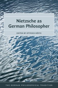 bokomslag Nietzsche as German Philosopher