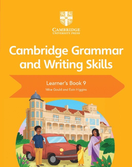 Mike Gould, Eoin Higgins - Cambridge Grammar and Writing Skills Learner's Book 9, Häftad