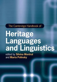 bokomslag The Cambridge Handbook of Heritage Languages and Linguistics