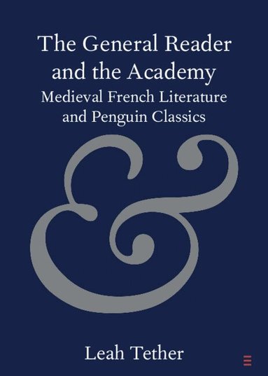 Leah Tether - The General Reader and the Academy, Häftad