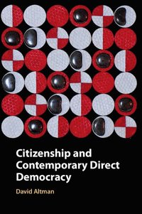 bokomslag Citizenship and Contemporary Direct Democracy