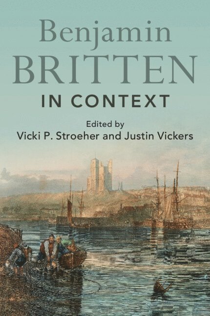 Benjamin Britten in Context 1