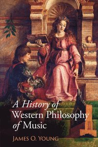 bokomslag A History of Western Philosophy of Music