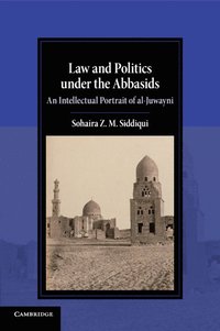 bokomslag Law and Politics under the Abbasids