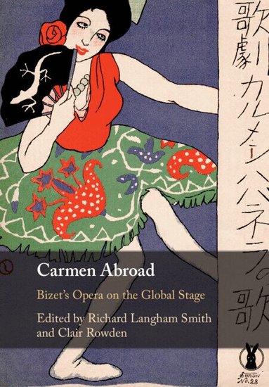 Richard Langham Smith, Clair Rowden - Carmen Abroad, Häftad