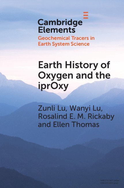 Earth History of Oxygen and the iprOxy 1