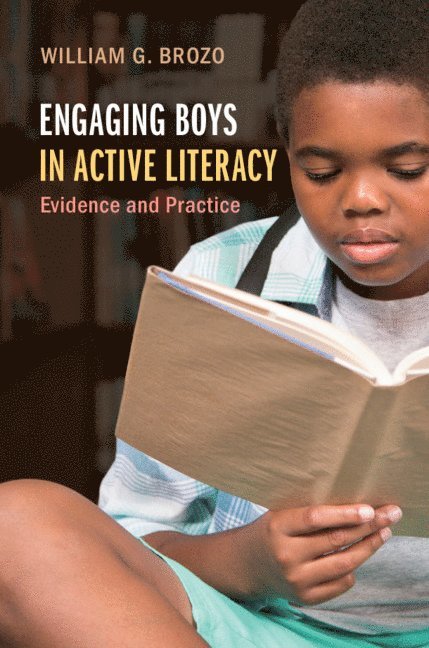 William G. Brozo, Virginia) Brozo, William G. (George Mason University, William G Brozo - Engaging Boys in Active Literacy, Häftad