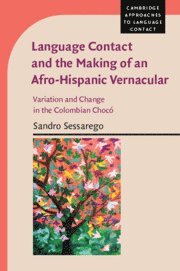 bokomslag Language Contact and the Making of an Afro-Hispanic Vernacular